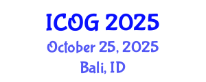 International Conference on Obstetrics and Gynaecology (ICOG) October 25, 2025 - Bali, Indonesia
