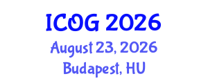 International Conference on Obstetrics and Gynaecology (ICOG) August 23, 2026 - Budapest, Hungary International Conference on Obstetrics and Gynaecology (ICOG) August 23, 2026 - Budapest, Hungary