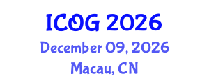 International Conference on Obstetrics and Gynaecology (ICOG) December 09, 2026 - Macau, China International Conference on Obstetrics and Gynaecology (ICOG) December 09, 2026 - Macau, China