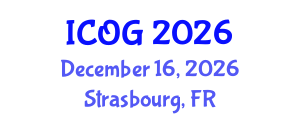 International Conference on Obstetrics and Gynaecology (ICOG) December 16, 2026 - Strasbourg, France International Conference on Obstetrics and Gynaecology (ICOG) December 16, 2026 - Strasbourg, France