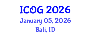 International Conference on Obstetrics and Gynaecology (ICOG) January 05, 2026 - Bali, Indonesia International Conference on Obstetrics and Gynaecology (ICOG) January 05, 2026 - Bali, Indonesia
