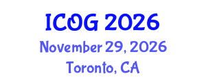International Conference on Obstetrics and Gynaecology (ICOG) November 29, 2026 - Toronto, Canada International Conference on Obstetrics and Gynaecology (ICOG) November 29, 2026 - Toronto, Canada