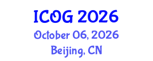 International Conference on Obstetrics and Gynaecology (ICOG) October 06, 2026 - Beijing, China International Conference on Obstetrics and Gynaecology (ICOG) October 06, 2026 - Beijing, China