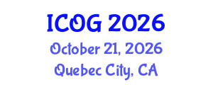 International Conference on Obstetrics and Gynaecology (ICOG) October 21, 2026 - Quebec City, Canada International Conference on Obstetrics and Gynaecology (ICOG) October 21, 2026 - Quebec City, Canada