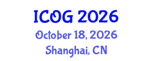 International Conference on Obstetrics and Gynaecology (ICOG) October 18, 2026 - Shanghai, China International Conference on Obstetrics and Gynaecology (ICOG) October 18, 2026 - Shanghai, China