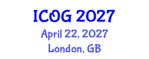 International Conference on Obstetrics and Gynaecology (ICOG) April 22, 2027 - London, United Kingdom International Conference on Obstetrics and Gynaecology (ICOG) April 22, 2027 - London, United Kingdom