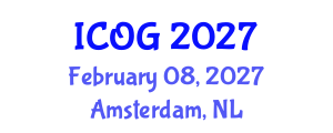 International Conference on Obstetrics and Gynaecology (ICOG) February 08, 2027 - Amsterdam, Netherlands International Conference on Obstetrics and Gynaecology (ICOG) February 08, 2027 - Amsterdam, Netherlands
