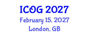 International Conference on Obstetrics and Gynaecology (ICOG) February 15, 2027 - London, United Kingdom International Conference on Obstetrics and Gynaecology (ICOG) February 15, 2027 - London, United Kingdom