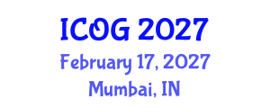 International Conference on Obstetrics and Gynaecology (ICOG) February 17, 2027 - Mumbai, India International Conference on Obstetrics and Gynaecology (ICOG) February 17, 2027 - Mumbai, India