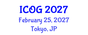 International Conference on Obstetrics and Gynaecology (ICOG) February 25, 2027 - Tokyo, Japan International Conference on Obstetrics and Gynaecology (ICOG) February 25, 2027 - Tokyo, Japan