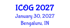 International Conference on Obstetrics and Gynaecology (ICOG) January 30, 2027 - Bengaluru, India International Conference on Obstetrics and Gynaecology (ICOG) January 30, 2027 - Bengaluru, India