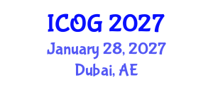 International Conference on Obstetrics and Gynaecology (ICOG) January 28, 2027 - Dubai, United Arab Emirates International Conference on Obstetrics and Gynaecology (ICOG) January 28, 2027 - Dubai, United Arab Emirates