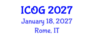 International Conference on Obstetrics and Gynaecology (ICOG) January 18, 2027 - Rome, Italy International Conference on Obstetrics and Gynaecology (ICOG) January 18, 2027 - Rome, Italy