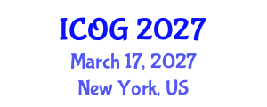 International Conference on Obstetrics and Gynaecology (ICOG) March 17, 2027 - New York, United States International Conference on Obstetrics and Gynaecology (ICOG) March 17, 2027 - New York, United States