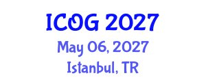International Conference on Obstetrics and Gynaecology (ICOG) May 06, 2027 - Istanbul, Turkey International Conference on Obstetrics and Gynaecology (ICOG) May 06, 2027 - Istanbul, Turkey
