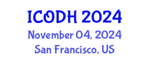 International Conference on Occupational Diseases and Healthcare (ICODH) November 04, 2024 - San Francisco, United States