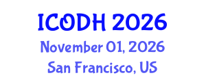 International Conference on Occupational Diseases and Healthcare (ICODH) November 01, 2026 - San Francisco, United States