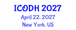 International Conference on Occupational Diseases and Healthcare (ICODH) April 22, 2027 - New York, United States International Conference on Occupational Diseases and Healthcare (ICODH) April 22, 2027 - New York, United States