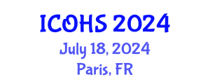 International Conference on Occupational Health and Safety (ICOHS) July 18, 2024 - Paris, France
