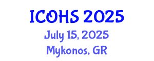 International Conference on Occupational Health and Safety (ICOHS) July 15, 2025 - Mykonos, Greece