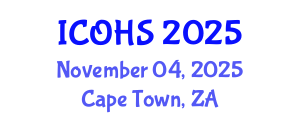 International Conference on Occupational Health and Safety (ICOHS) November 04, 2025 - Cape Town, South Africa