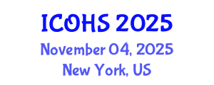 International Conference on Occupational Health and Safety (ICOHS) November 04, 2025 - New York, United States