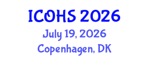 International Conference on Occupational Health and Safety (ICOHS) July 19, 2026 - Copenhagen, Denmark