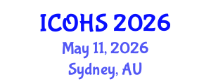 International Conference on Occupational Health and Safety (ICOHS) May 11, 2026 - Sydney, Australia International Conference on Occupational Health and Safety (ICOHS) May 11, 2026 - Sydney, Australia
