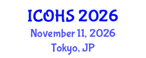 International Conference on Occupational Health and Safety (ICOHS) November 11, 2026 - Tokyo, Japan