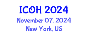 International Conference on Occupational Health (ICOH) November 07, 2024 - New York, United States