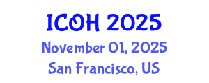 International Conference on Occupational Health (ICOH) November 01, 2025 - San Francisco, United States