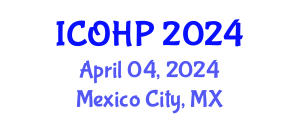 International Conference on Occupational Health Psychology (ICOHP) April 04, 2024 - Mexico City, Mexico