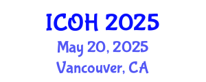 International Conference on Occupational Healthcare (ICOH) May 20, 2025 - Vancouver, Canada