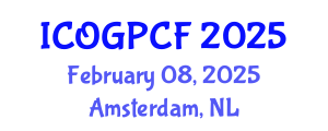 International Conference on Oil and Gas Projects in Common Fields (ICOGPCF) February 08, 2025 - Amsterdam, Netherlands