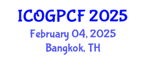 International Conference on Oil and Gas Projects in Common Fields (ICOGPCF) February 04, 2025 - Bangkok, Thailand