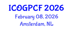 International Conference on Oil and Gas Projects in Common Fields (ICOGPCF) February 08, 2026 - Amsterdam, Netherlands