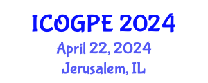 International Conference on Oil, Gas and Petrochemical Engineering (ICOGPE) April 22, 2024 - Jerusalem, Israel