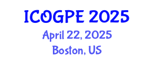 International Conference on Oil, Gas and Petrochemical Engineering (ICOGPE) April 22, 2025 - Boston, United States