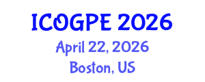 International Conference on Oil, Gas and Petrochemical Engineering (ICOGPE) April 22, 2026 - Boston, United States