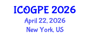 International Conference on Oil, Gas and Petrochemical Engineering (ICOGPE) April 22, 2026 - New York, United States