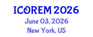 International Conference on Oil Reserves and Energy Management (ICOREM) June 03, 2026 - New York, United States