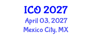 International Conference on Oncology (ICO) April 03, 2027 - Mexico City, Mexico International Conference on Oncology (ICO) April 03, 2027 - Mexico City, Mexico