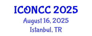 International Conference on Oncology Nursing and Cancer Care (ICONCC) August 16, 2025 - Istanbul, Turkey