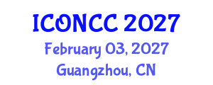 International Conference on Oncology Nursing and Cancer Care (ICONCC) February 03, 2027 - Guangzhou, China International Conference on Oncology Nursing and Cancer Care (ICONCC) February 03, 2027 - Guangzhou, China