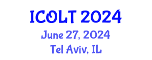 International Conference on Online Learning and Teaching (ICOLT) June 27, 2024 - Tel Aviv, Israel