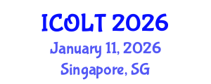 International Conference on Online Learning and Teaching (ICOLT) January 11, 2026 - Singapore, Singapore
