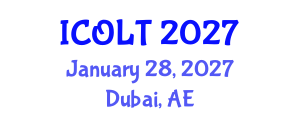 International Conference on Online Learning and Teaching (ICOLT) January 28, 2027 - Dubai, United Arab Emirates International Conference on Online Learning and Teaching (ICOLT) January 28, 2027 - Dubai, United Arab Emirates
