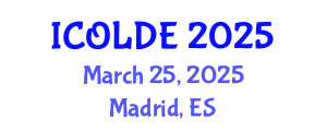 International Conference on Open Learning and Distance Education (ICOLDE) March 25, 2025 - Madrid, Spain