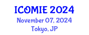 International Conference on Operations Management and Industrial Engineering (ICOMIE) November 07, 2024 - Tokyo, Japan