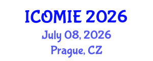 International Conference on Operations Management and Industrial Engineering (ICOMIE) July 08, 2026 - Prague, Czechia